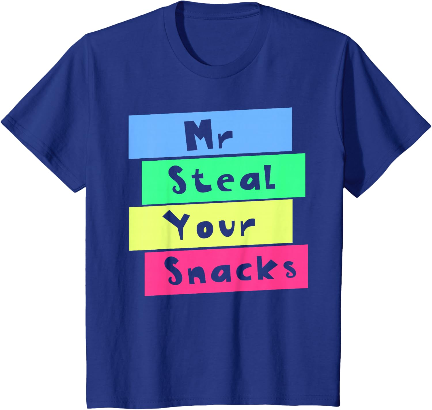 Mr Steal Your Snacks Funny Foo - Food Lovers Snacks 评论和价格
